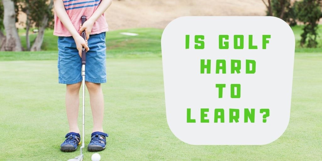 is golf hard to learn